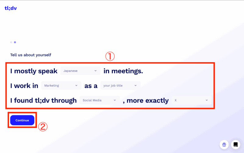 tl;dvの始め方 主に使用する言語や職種、tl;dvを知った場所などを選択