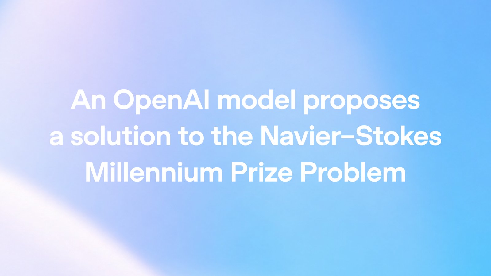 OpenAI、AIがナビエ・ストークス問題の解を生成したと発表 独立検証はこれから