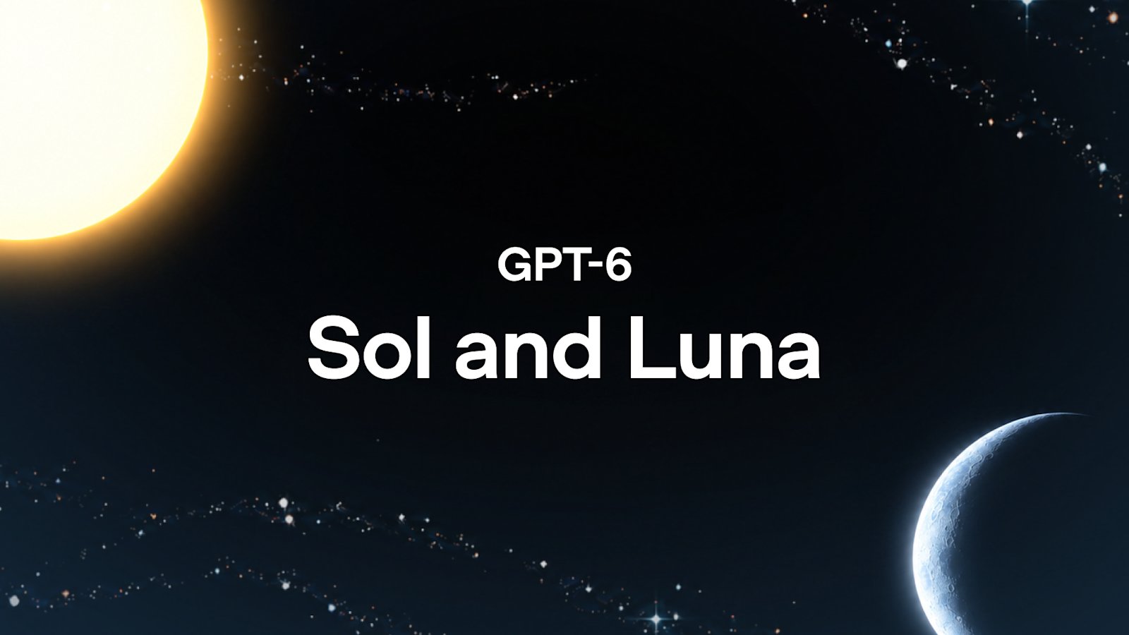 OpenAI、低価格版AIモデル「GPT-6 Sol」「GPT-6 Luna」を発表 API価格を半減