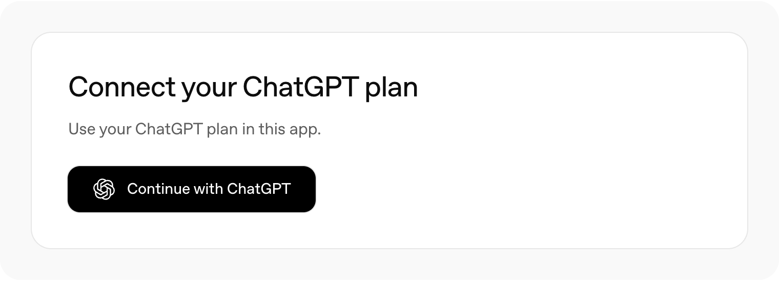 アプリの設定画面にあるConnect your ChatGPT planの欄とContinue with ChatGPTボタンの例